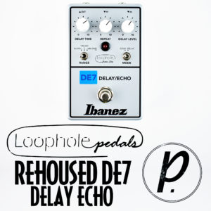 Loophole Pedals Rehoused Ibanez DE7 Delay Echo