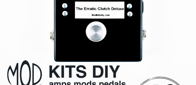 MOD Kits DIY Erratic Clutch Deluxe Sub-Octave Fuzz Distortion