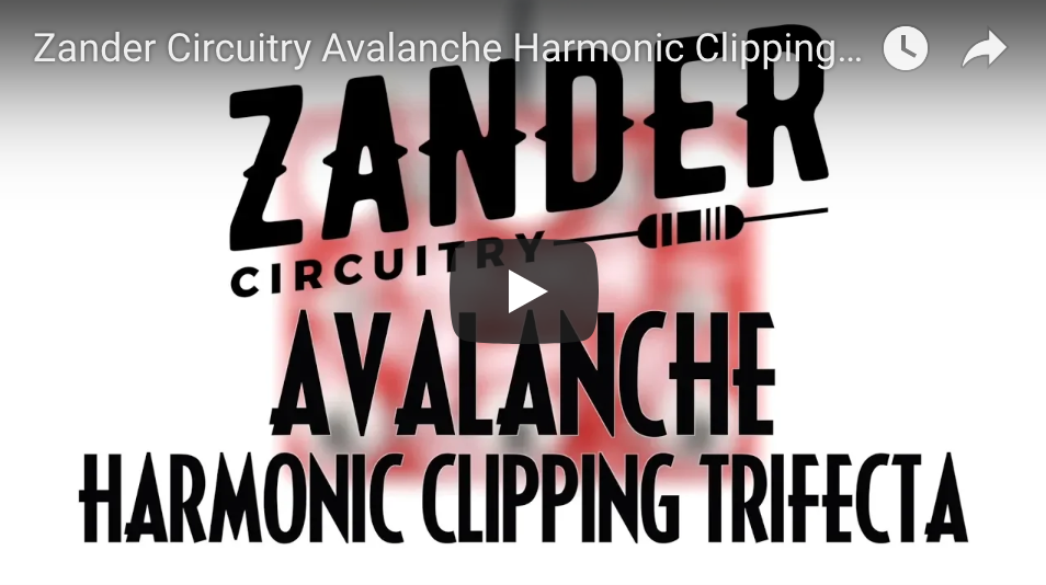 Zander Circuitry Avalanche Harmonic Clipping Trifecta Boost Overdrive Fuzz - Pedal of the Day on YouTube