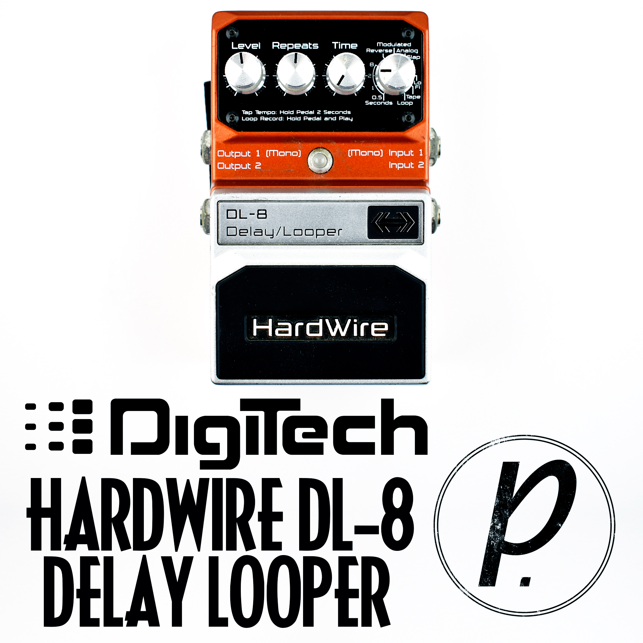 DigiTech HardWire DL-8 Delay Looper - Pedal of the Day