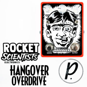 Rocket Scientists Electronics Hangover Overdrive