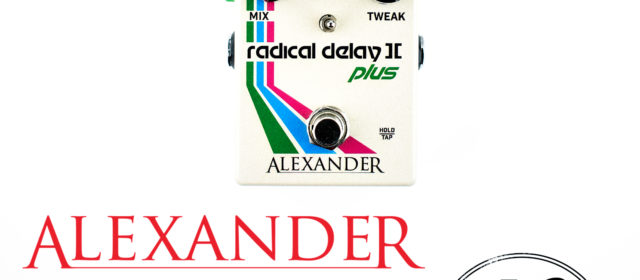 Alexander Pedals Radical Delay II Plus