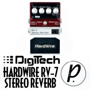 DigiTech Hardwire RV-7 Stereo Reverb