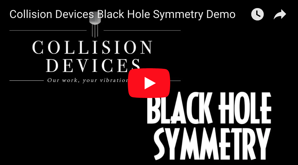 Collision Devices Black Hole Symmetry Delay Reverb Fuzz - Pedal of the Day on YouTube