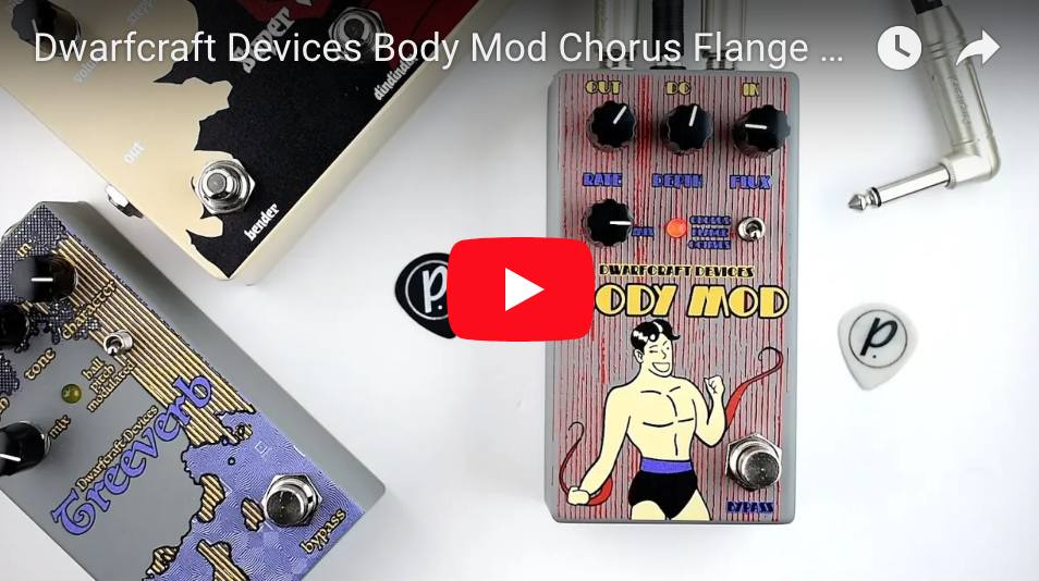 Dwarfcraft Devices Body Mod Chorus Flange Octave - Pedal of the Day on YouTube