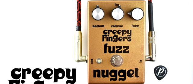 Creepy Fingers Effects Fuzz Nugget