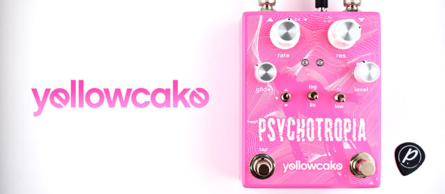 Yellowcake Pedals Psychotropia Sample/Hold Filter