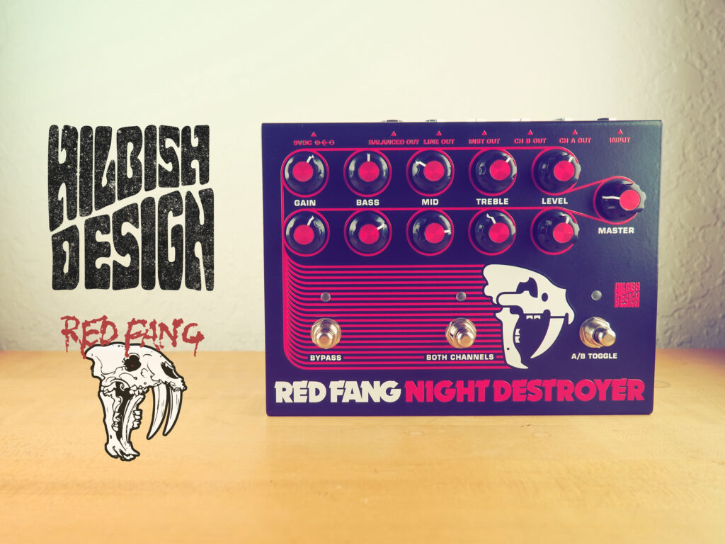 Hilbish Design Red Fang Night Destroyer Distortion Preamp