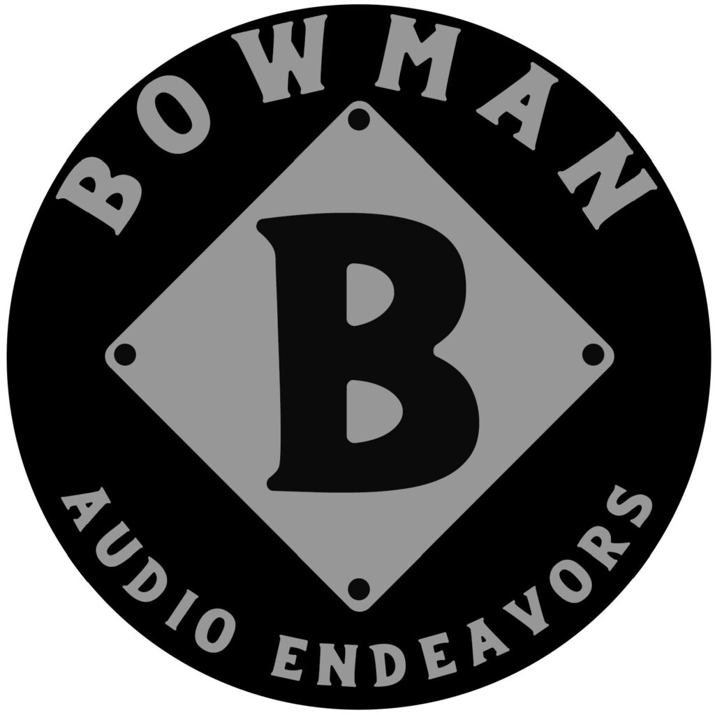 Bowman Audio Endeavors