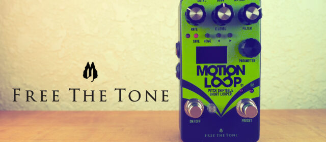 Free The Tone Motion Loop ML-1L Pitch Shiftable Short Looper