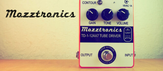 Mozztronics TD-1 Tube Driver Overdrive