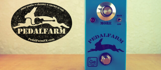 PedalFarm B-1 Germanium Treble Booster