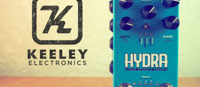 Keeley Electronics HYDRA Stereo Reverb & Tremolo