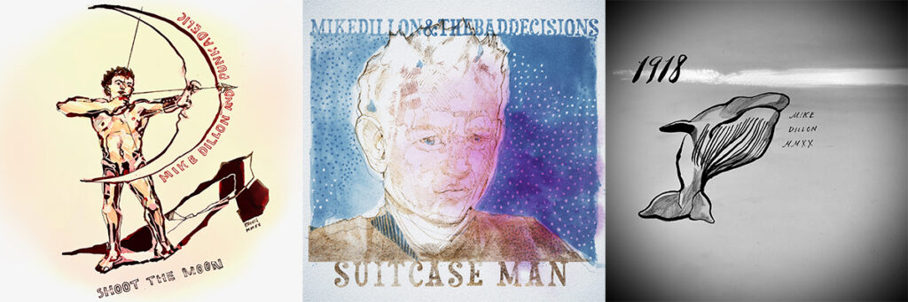 Mike Dillon - Shoot the Moon- Suitcase Man - 1918