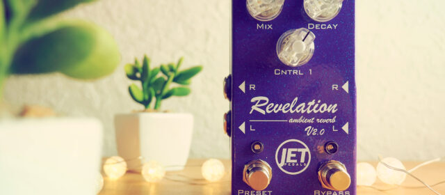 JET Pedals Revelation Ambient Reverb V2.0