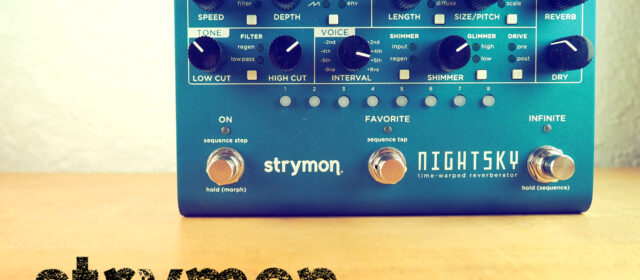 Strymon NightSky Time-Warped Reverberator