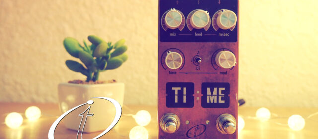 Crazy Tube Circuits TI:ME Echo Delay