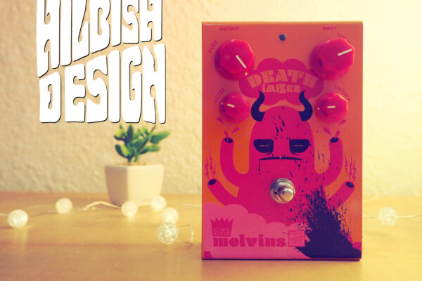 Hilbish Design Deathimizer King Buzzo Octave Fuzz