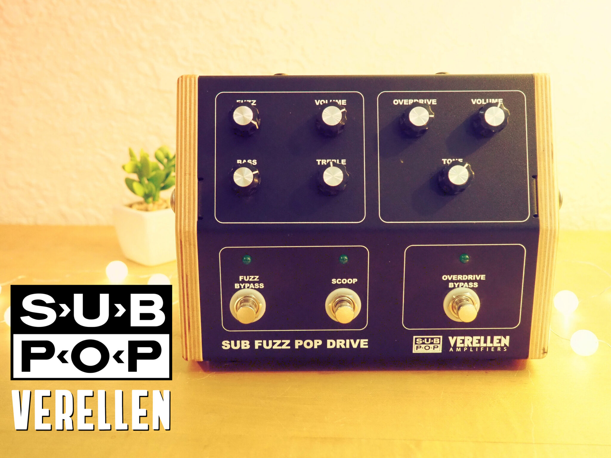 Sub Pop Verellen Sub Fuzz Pop Drive - Pedal of the Day