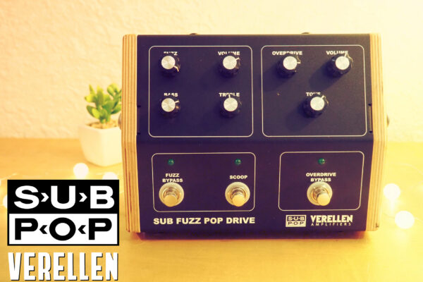 Sub Pop Verellen Sub Fuzz Pop Drive
