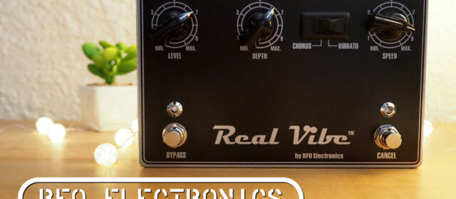 RFO Electronics Real Vibe Chorus Vibrato