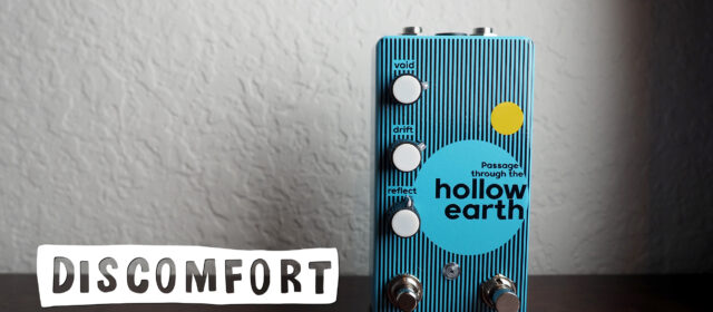 Discomfort Designs Passage Through The Hollow Earth Reverb