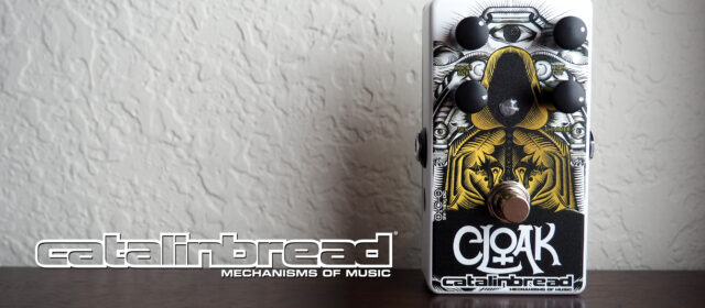 Catalinbread Cloak Reverb & Shimmer