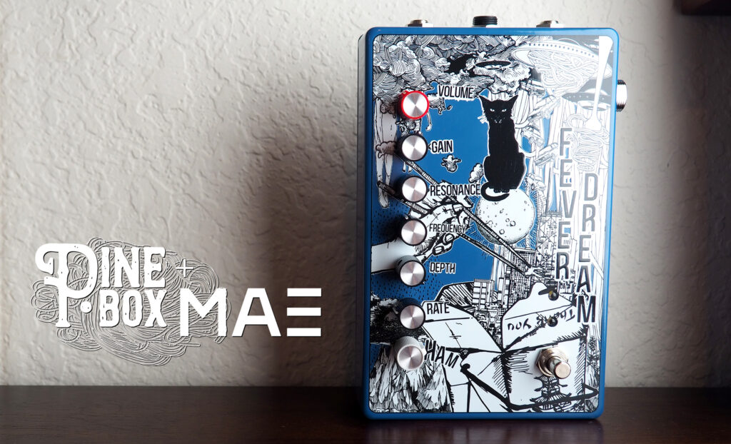 Pine-Box Customs / Mask Audio Electronics Fever Dream