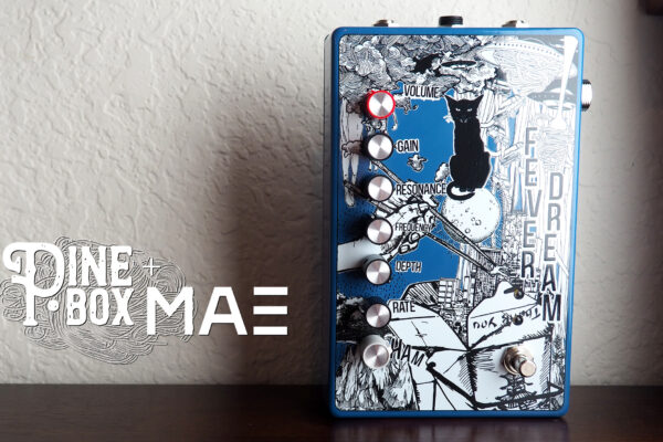 Pine-Box Customs / Mask Audio Electronics Fever Dream