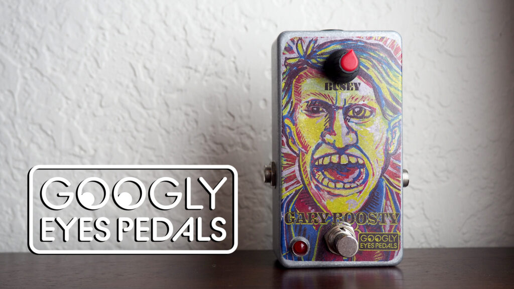 Googly Eyes Pedals Gary Boosty