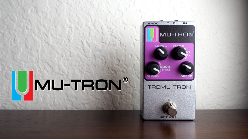 Mu-Tron Tremu-Tron Optical Tremolo + Boost