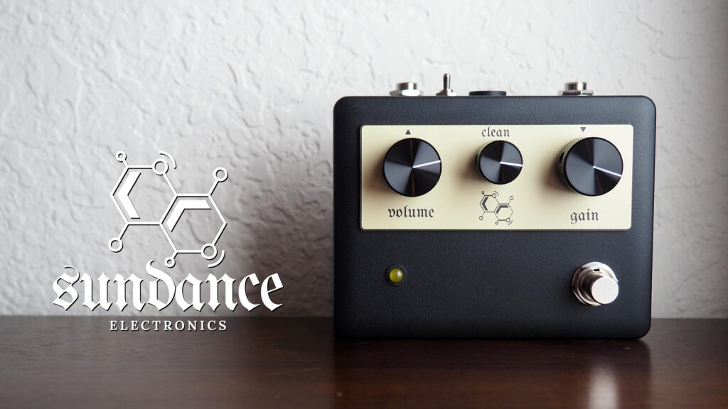 Sundance Electronics Clean Fuzz