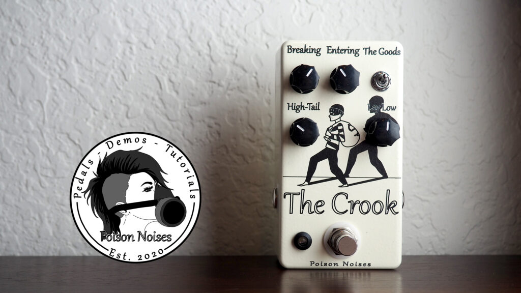 Poison Noises The Crook Overdrive V3
