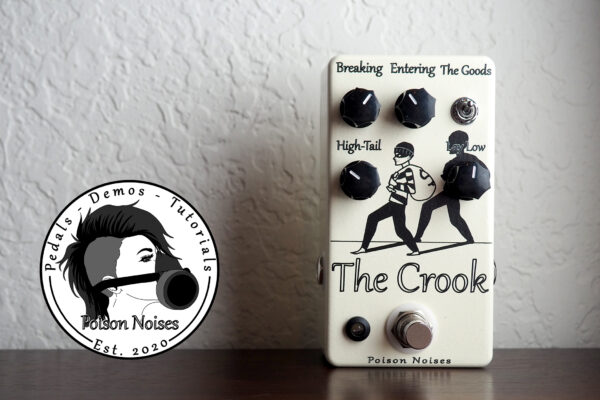 Poison Noises The Crook Overdrive V3