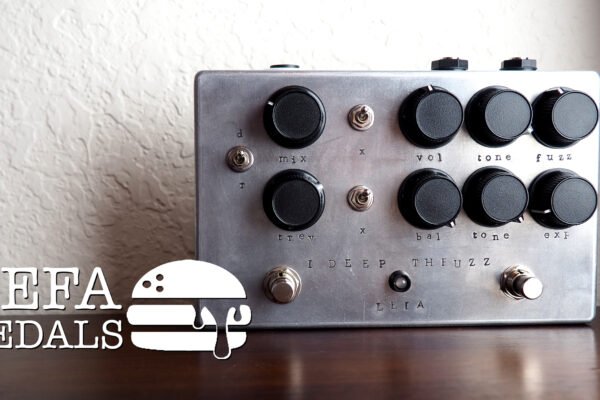 Lefa Pedals I DEEP THFUZZ