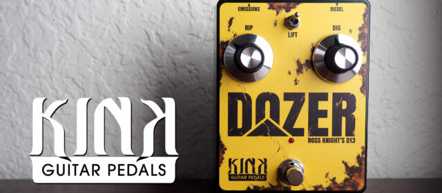 Kink Guitar Pedals Dozer Fuzz