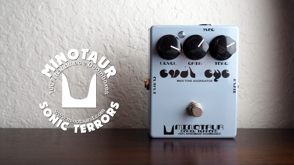 Minotaur Sonic Terrors Evil Eye MKIII Tone Aggravator