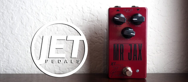 JET Pedals MR JAX Overdrive Distortion