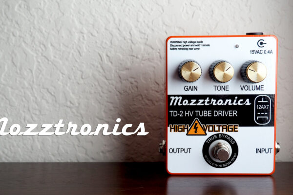 Mozztronics TD-2 HV Tube Driver