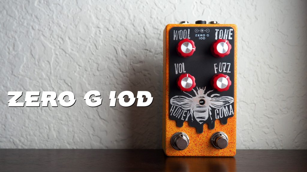 Zero G IOD Honey Coma Fuzz