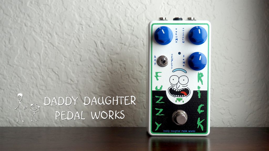 Daddy Daughter Pedal Works Fuzzy Rick Fuzz