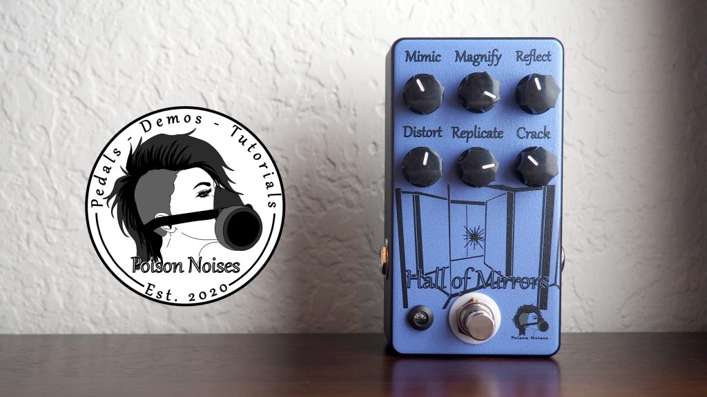 Poison Noises Hall of Mirrors Reverb V2