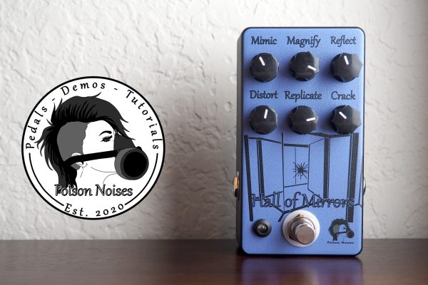 Poison Noises Hall of Mirrors Reverb V2