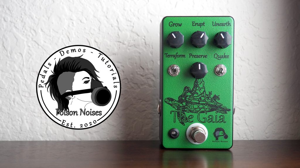 Poison Noises The Gaia Overdrive V2