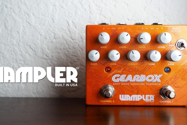 Wampler Pedals Gearbox Andy Wood Signature Overdrive