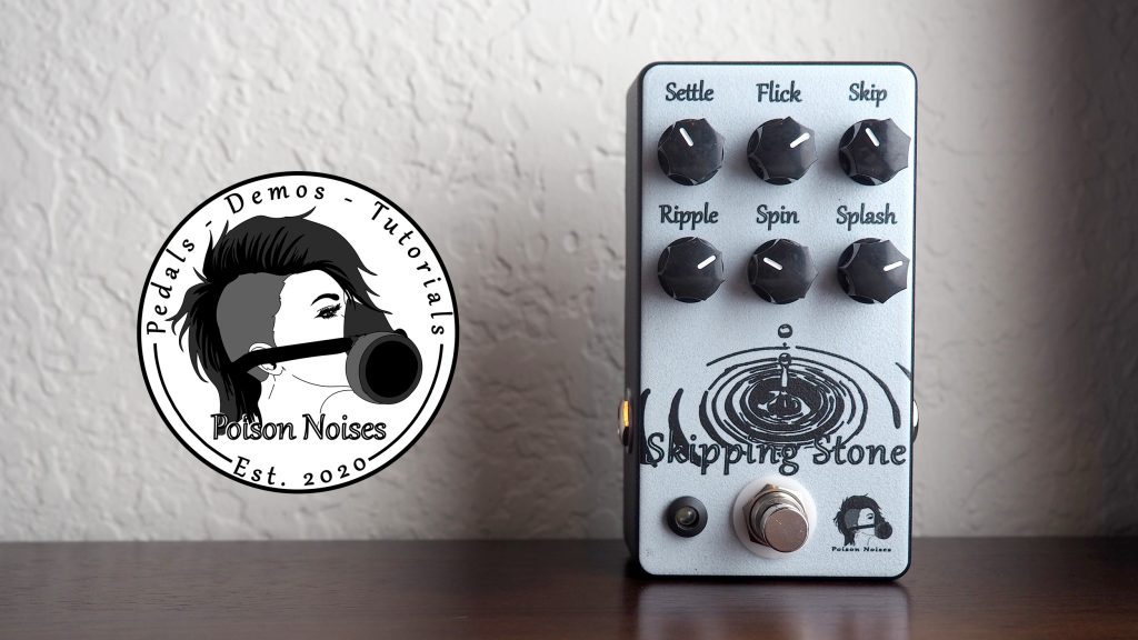 Poison Noises Skipping Stone Delay V2