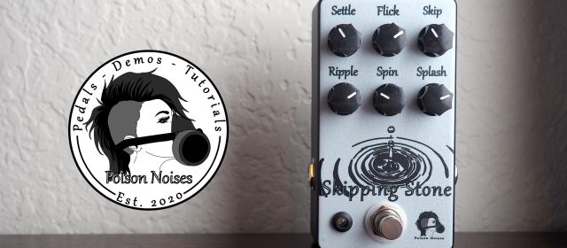 Poison Noises Skipping Stone Delay V2