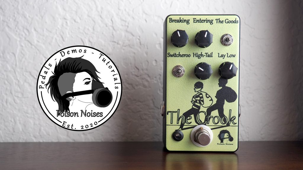 Poison Noises The Crook Overdrive V4