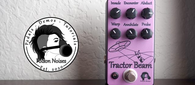 Poison Noises Tractor Beam Optical Tremolo V2