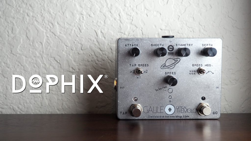 Dophix Galileo Optical Tremolo